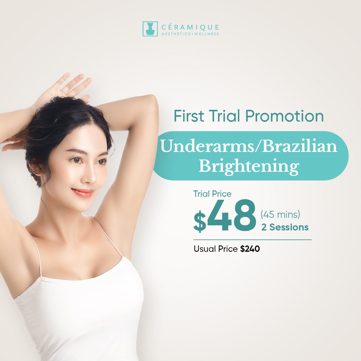 腋下/巴西亮肤护理| 首次试用– Ceramique Aesthetics